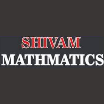 Shivam Mathematics