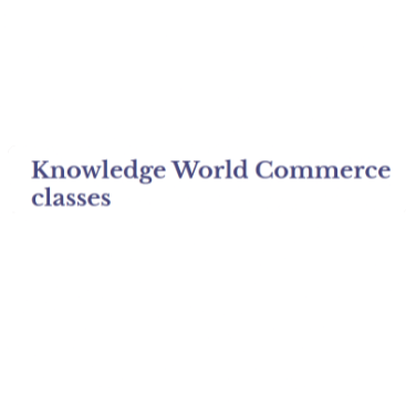 Knowledge World Commerce Classes