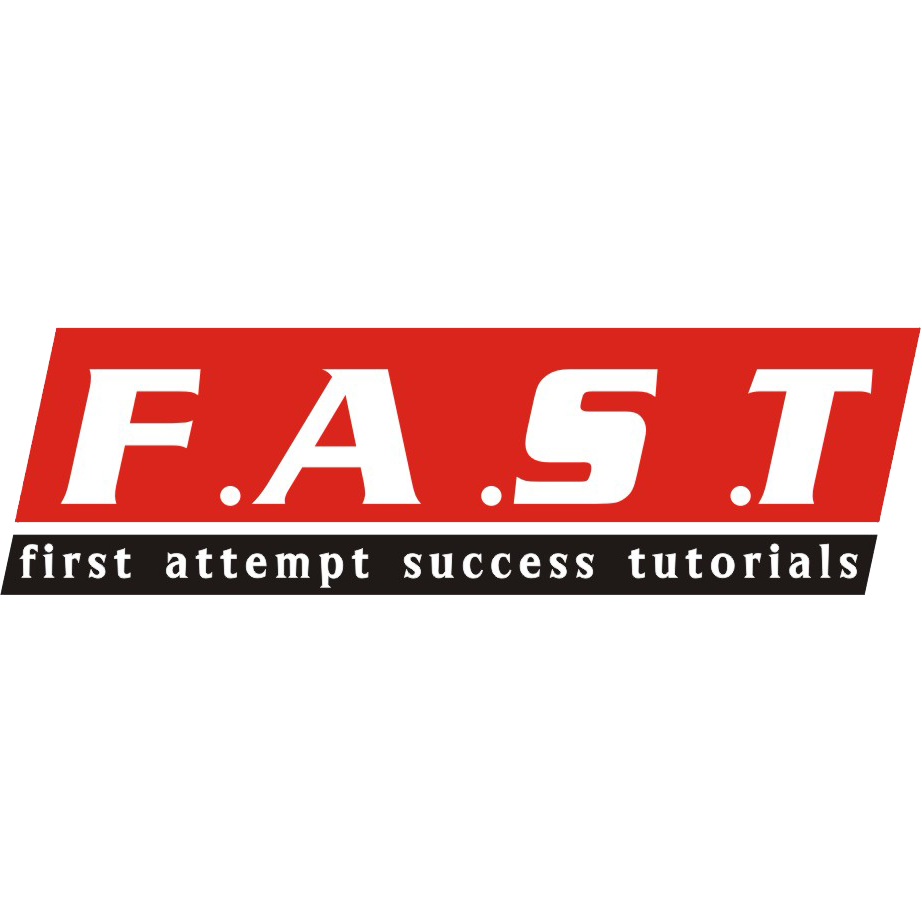 FAST-First Attempt Success Tutorials