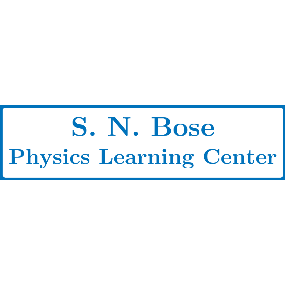 S. N. Bose Physics Learning Center