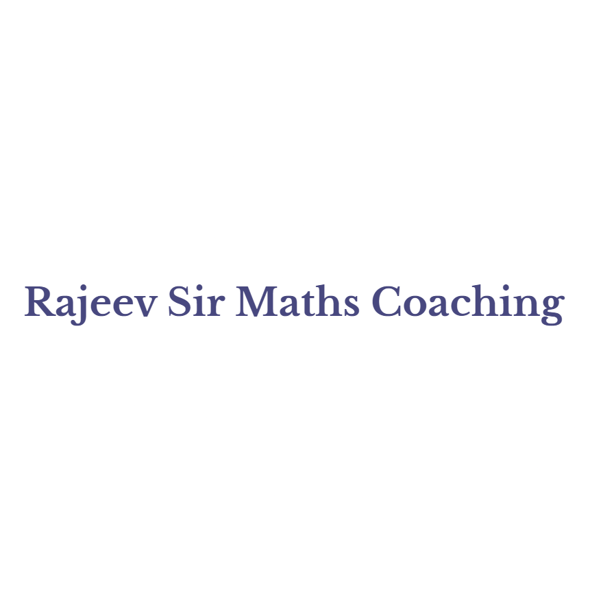 Rajeev Sir Math Coaching